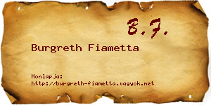 Burgreth Fiametta névjegykártya